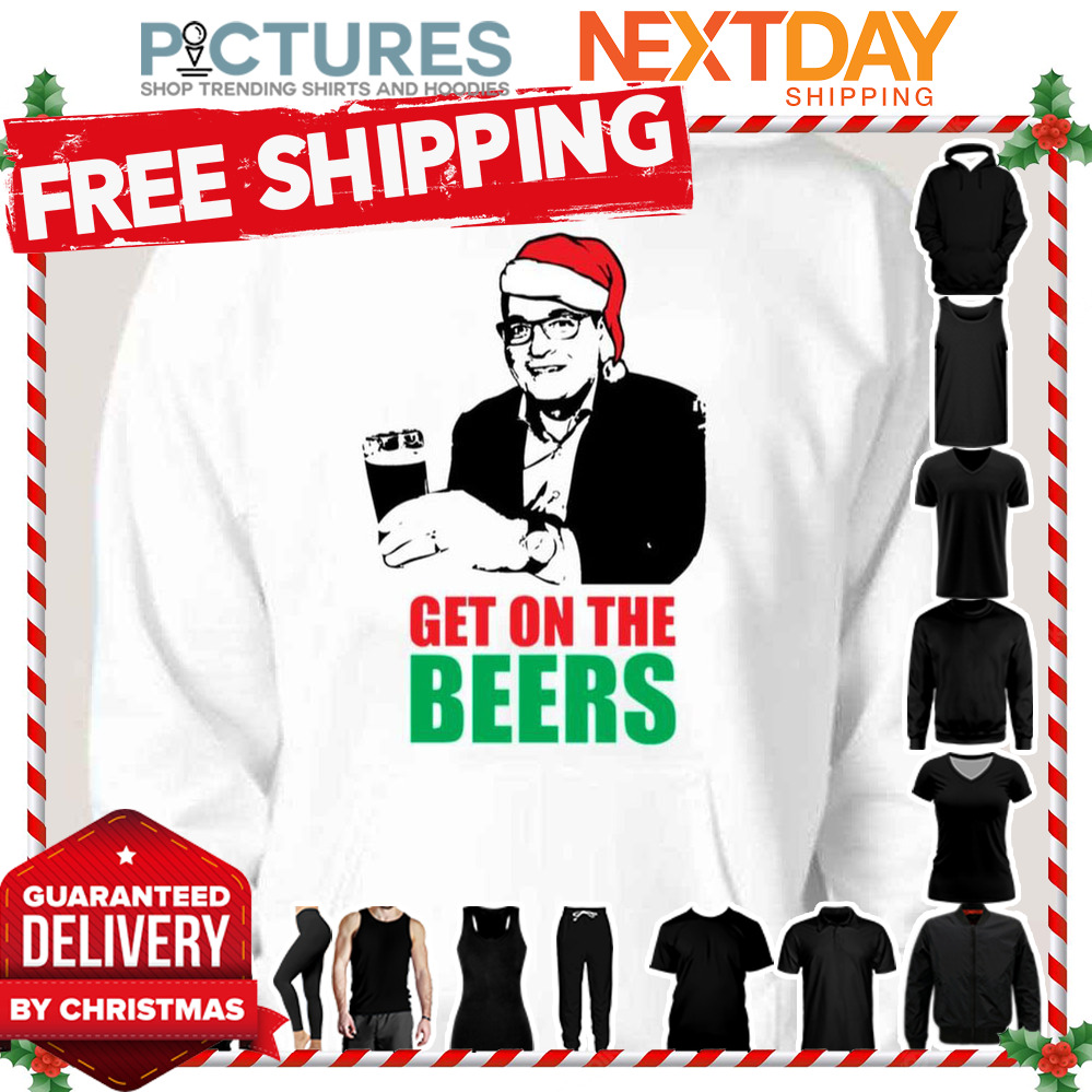 Funny Meme Humorous Dan Andrews Get On The Beers Christmas Santa shirt
