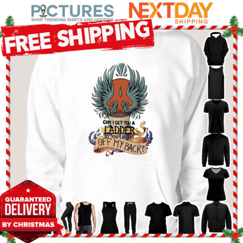Dao Warden I Get You Ladder So You Can Get Off My Back Dragon Age shirt