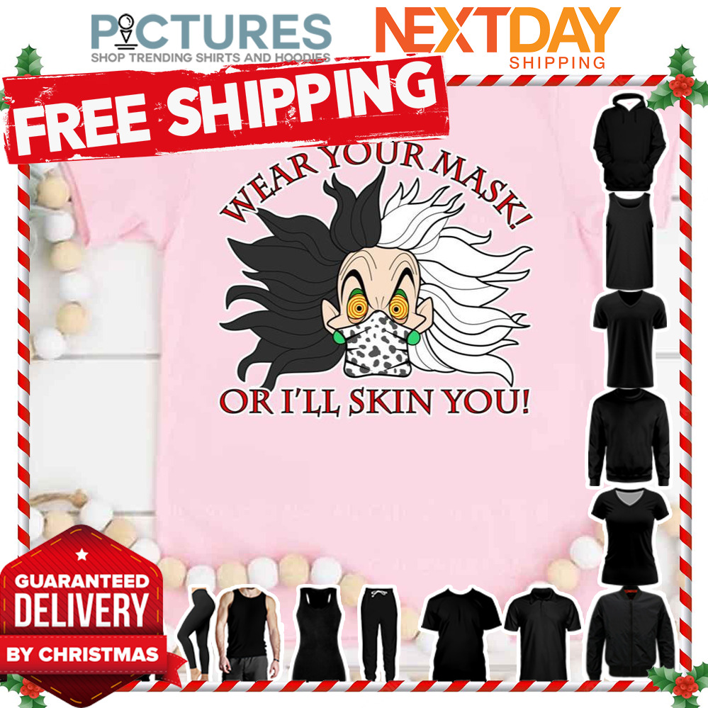 Wear Your Mask Cruella 101 Dalmatians shirt