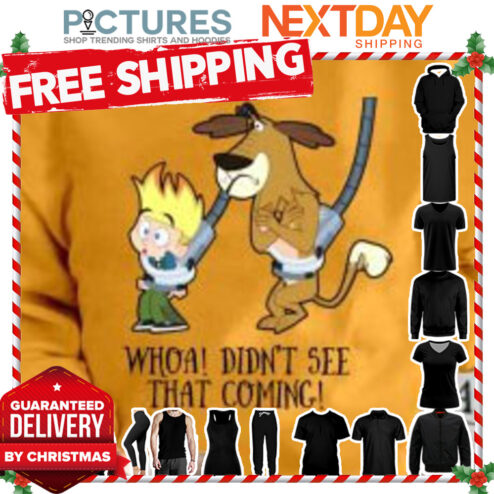 I Didn’t See That Coming Johnny Test And Dukey Netflix shirt