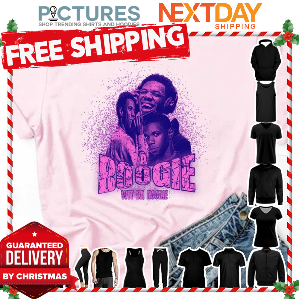 Hq A Boogie Wit Da Hoodie shirt