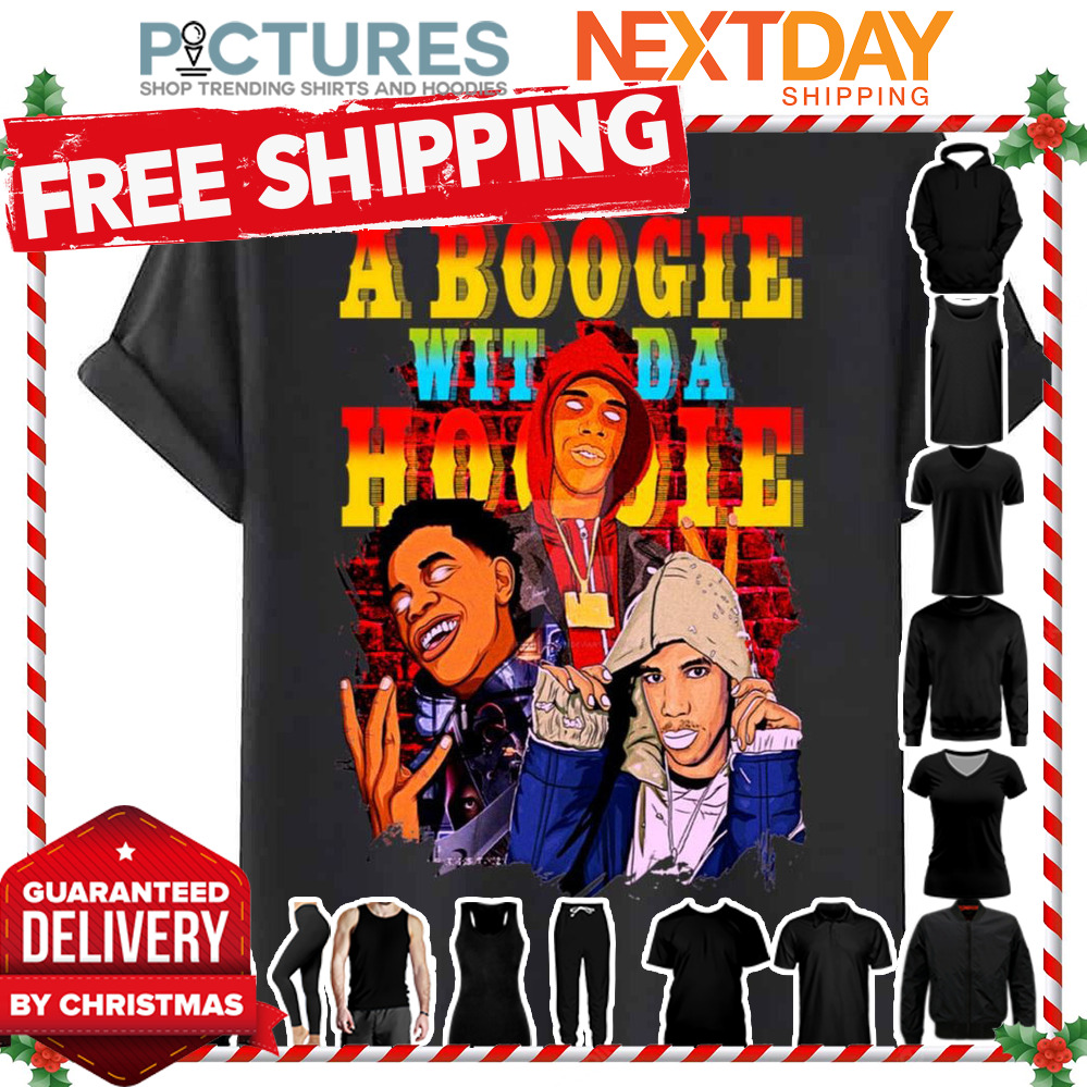 FREE shipping Love Drugs And Sex A Boogie Wit Da shirt Unisex tee