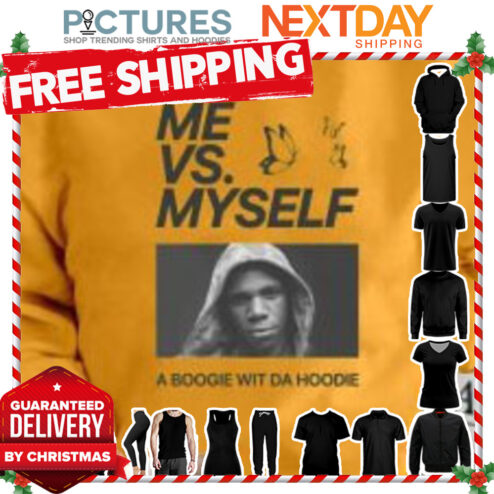 Me Vs Myself A Boogie Wit Da Album shirt