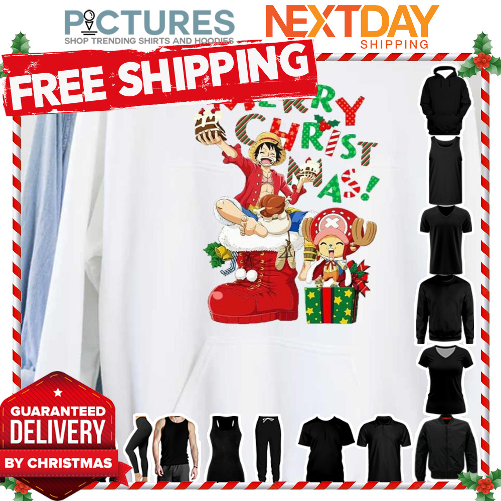 Merry Christmas From Luffy And Chopper In Santa Shoes One Piece shirt