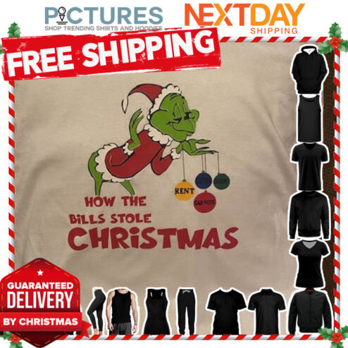 Grinch Santa Claus how the billls stole Christmas shirt