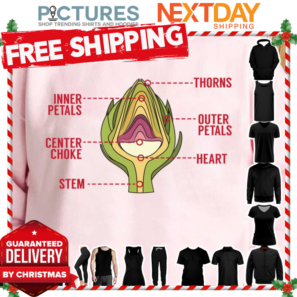 Anatomy Of An Artichoke Artichokes shirt