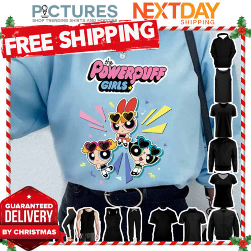 The Powerpuff Girls And Heart-Shaped Glasses shirt