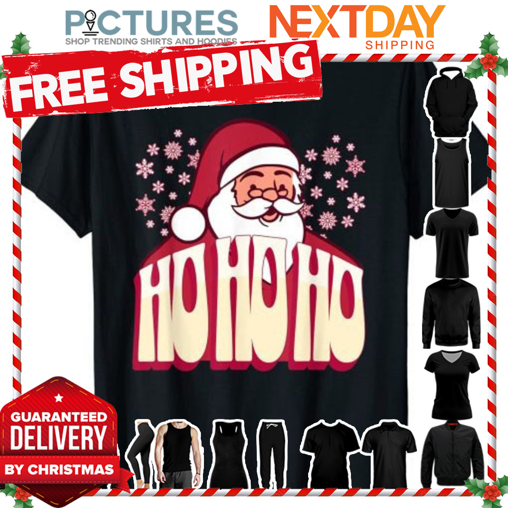 Ho Ho Ho Santa Clauss Christmas Merry  Bright Believe Retro shirt