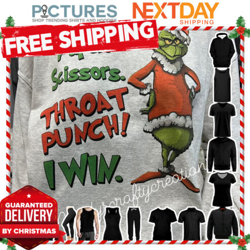 Rock Paper Scissors Throat Punch I win Grinch Christmas shirt