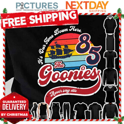 Sunset Design The Goonies Never Say Die shirt