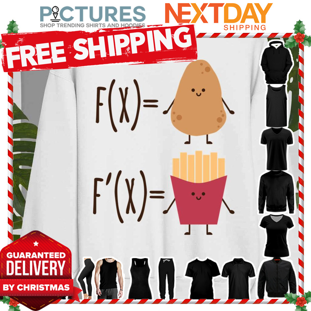 The Derivative Of A Potato shirt