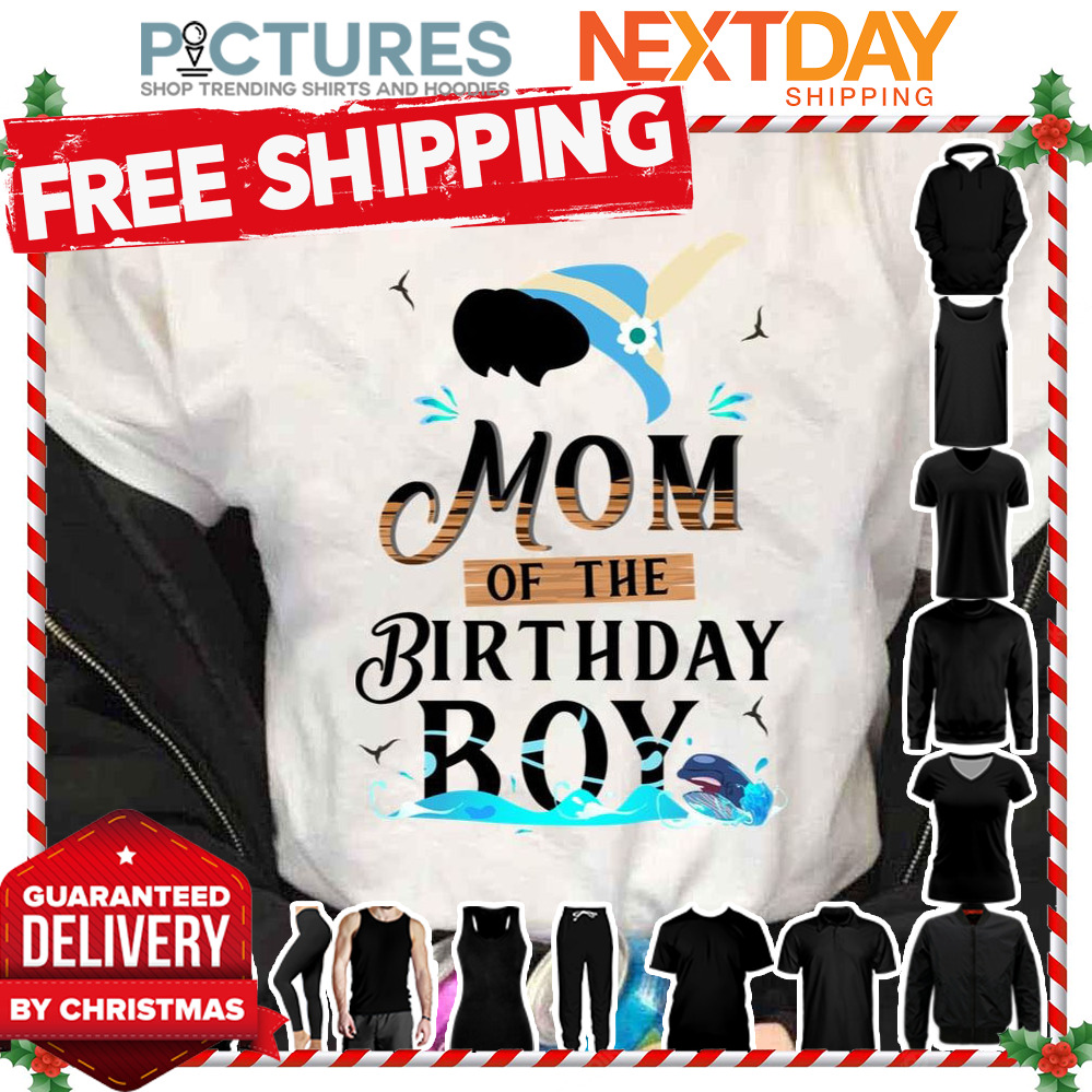 Pinocchio Mom Of The Birthday Boy shirt