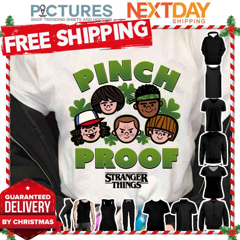 St Patrick’s Day Group Pinch Proof Stranger Things shirt