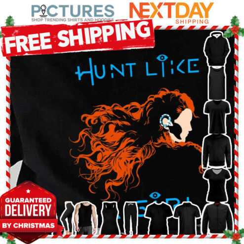 Aloy Hunt Like A Girl Horizon Forbidden West shirt