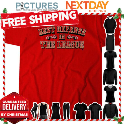 Best Defense in the league shirt