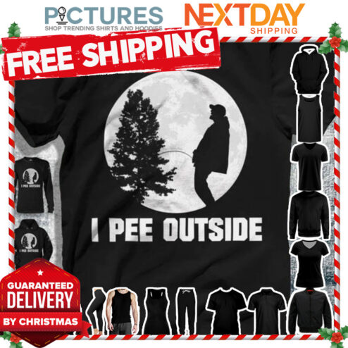 I pee outside shirt