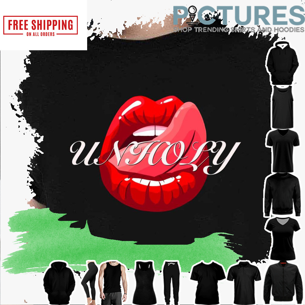 🚛Free Delivery: 📣SaleOff 20% Unholy Sam Smith Sexy Lips shirt ...
