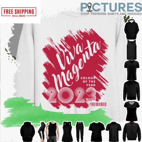 Viva Magenta Colour Of 2023 shirt