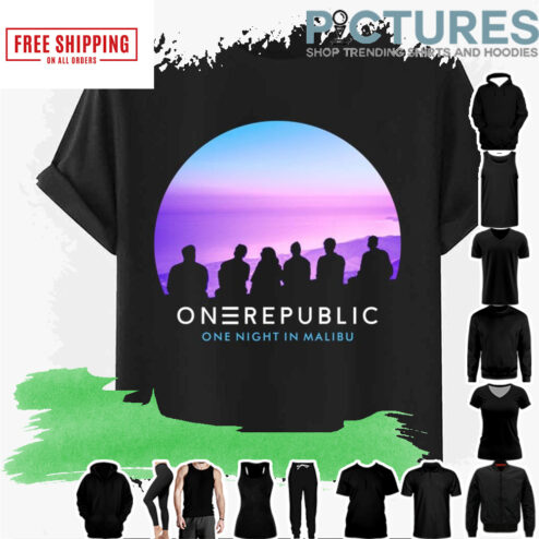 One Night In Malibu Onerepublic Band shirt