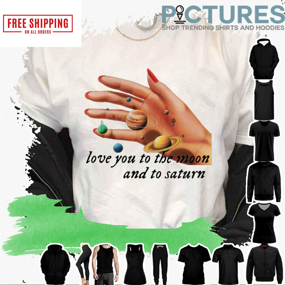 Taylor Swft Ts Seven Love You To The Moon shirt