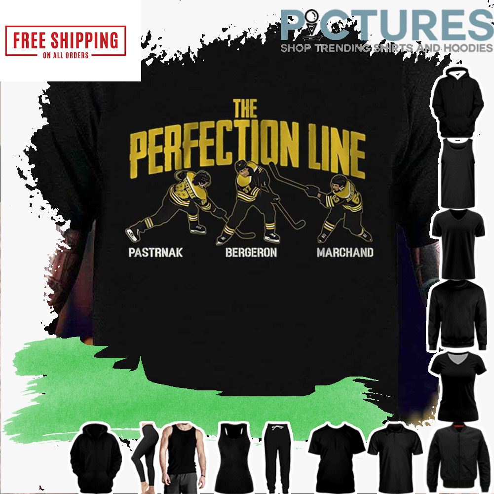 The Perfection Line Pastrnak Bergeron Marchand Boston Bruins shirt