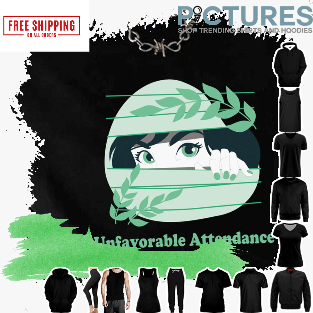 A Girl Unfavorable Attendance Mix shirt