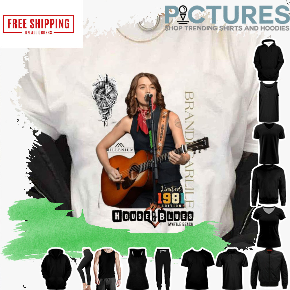 Brandi Carlile The Story For House Of Blues Limited Edition 1981 shirt