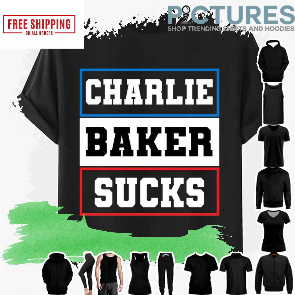 Charlie Baker Sucks Grunge shirt