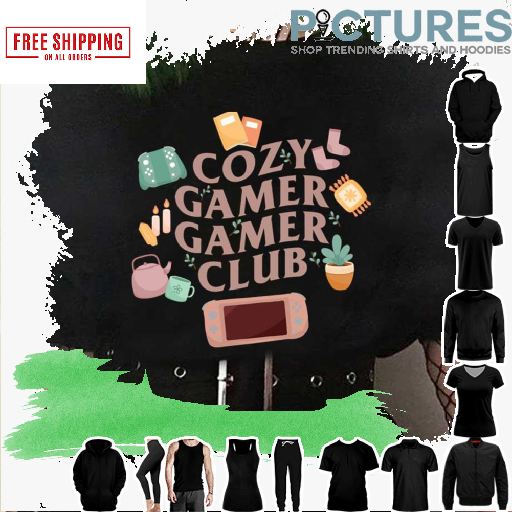 Cozy Gamer Gamer Club shirt