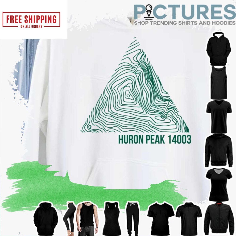 Huron Peak Mountains 14003 shirt