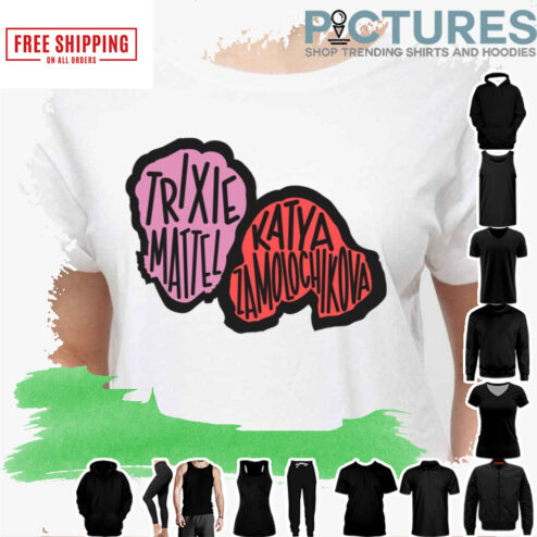 Icons Design Trixie And Katya shirt