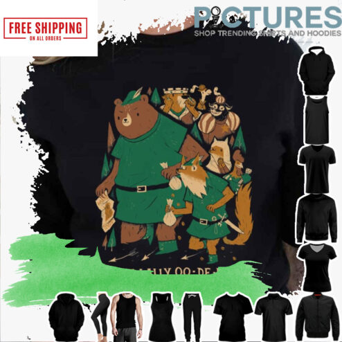 Oo De Lally Funny Robin Hood Parody shirt