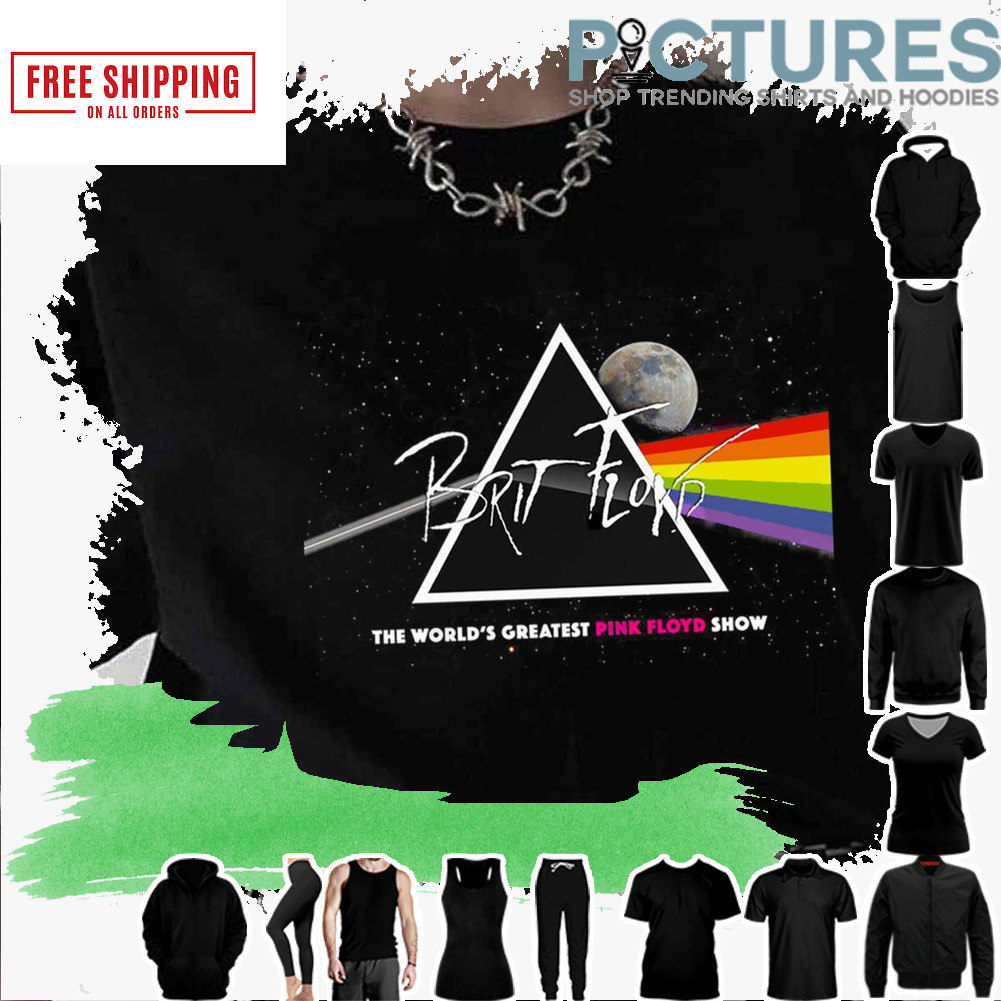 Brit Floyd the world's greatest Pink Floyd show shirt
