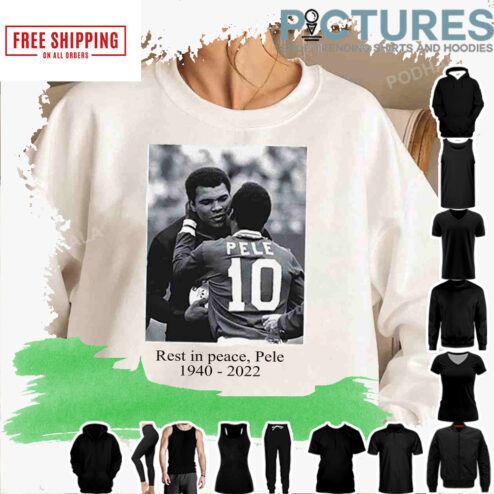 Rest in peace Pele 1940-2022 Thank you for the memorial shirt