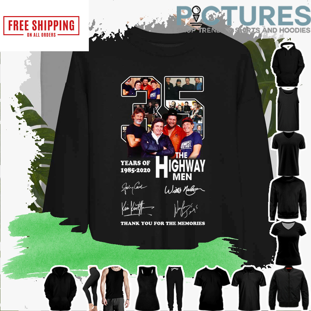 The Gighway men 35 years of 1985-2020 thank you for the memories sigantures shirt