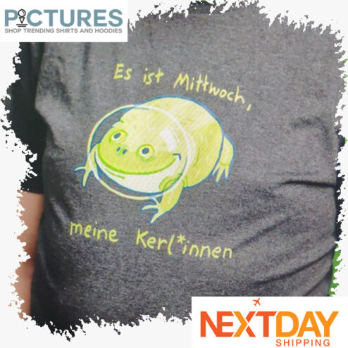 Frog es ist mittwoch meine kerlinnen shirt