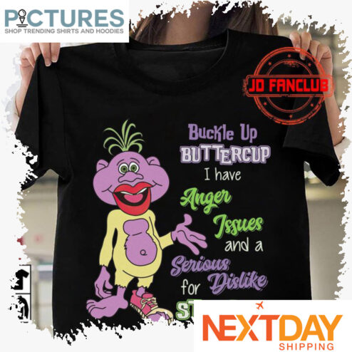 Moneky Purple buckle up buttercup I have anger Issues and a serious for dislike stupid people shirt
