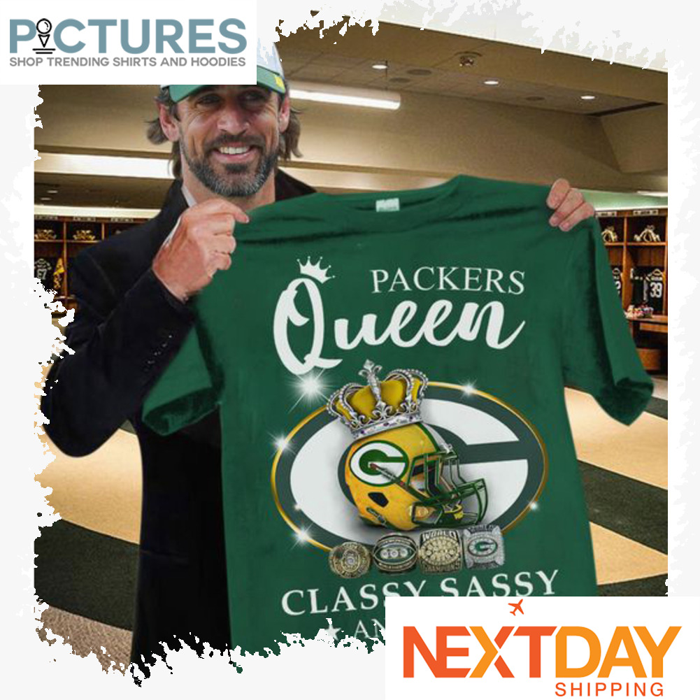 Green Bay Packer Queen classy sassy and a bit smart Assy NFLPA shirt