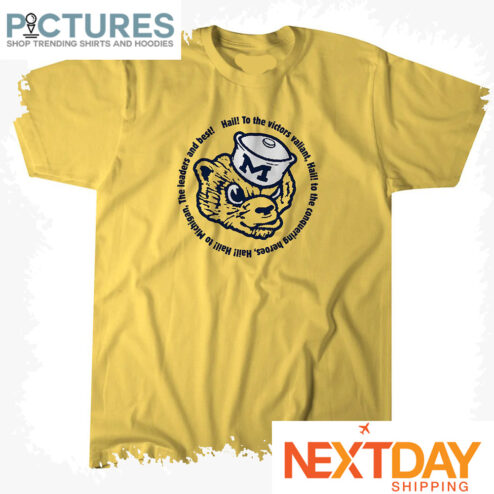 Michigan Wolverines Hail To the victors valiant NCAA shirt