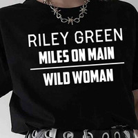 Merch Wild Woman Riley Green shirt