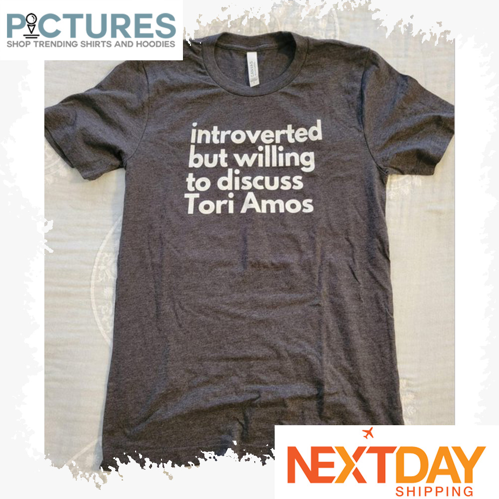 Introverted but willing to discuss Tori Amos shirt