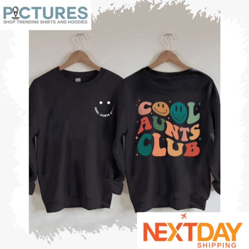 Smiley Cool aunts Club shirt