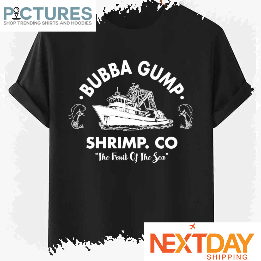 Bubba Gump Shrimp. Co The Fruit Of The Sea Forrest Gump shirt