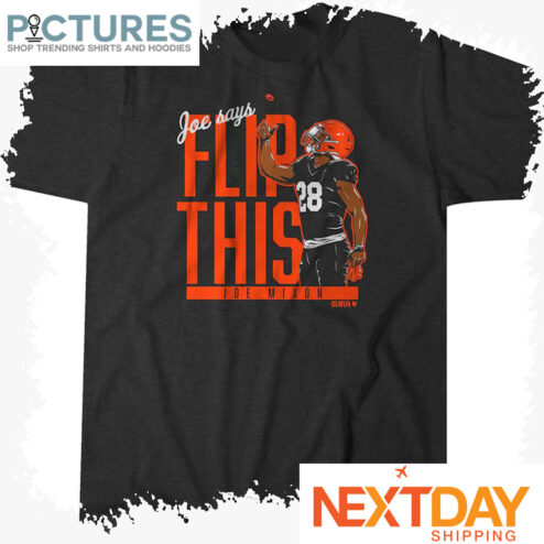 Cincinnati Bengals Joe Mixon Flip This shirt