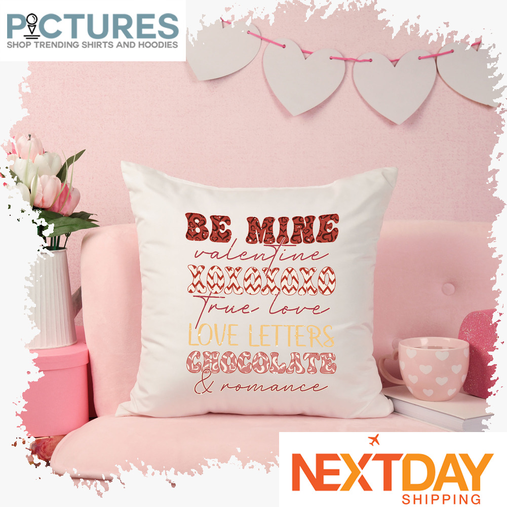Be mine valentine xoxo true love love letters chocolate and romance Valentine's day pillow