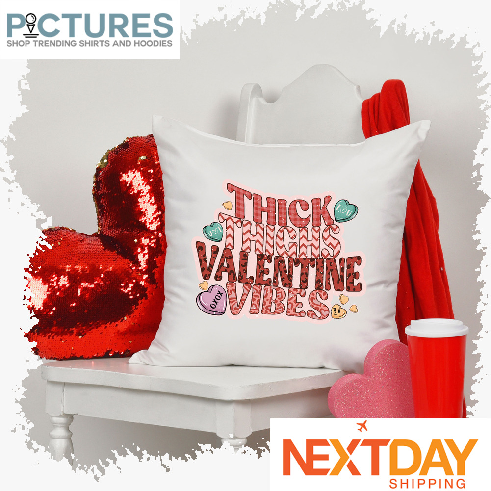 Xoxo Thick Thighs Valentine's day vibes pillow