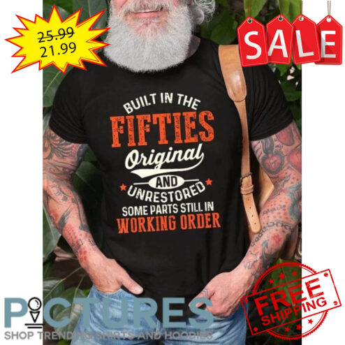 Built in the fifties orginal and unrestored some parts still in working order shirt