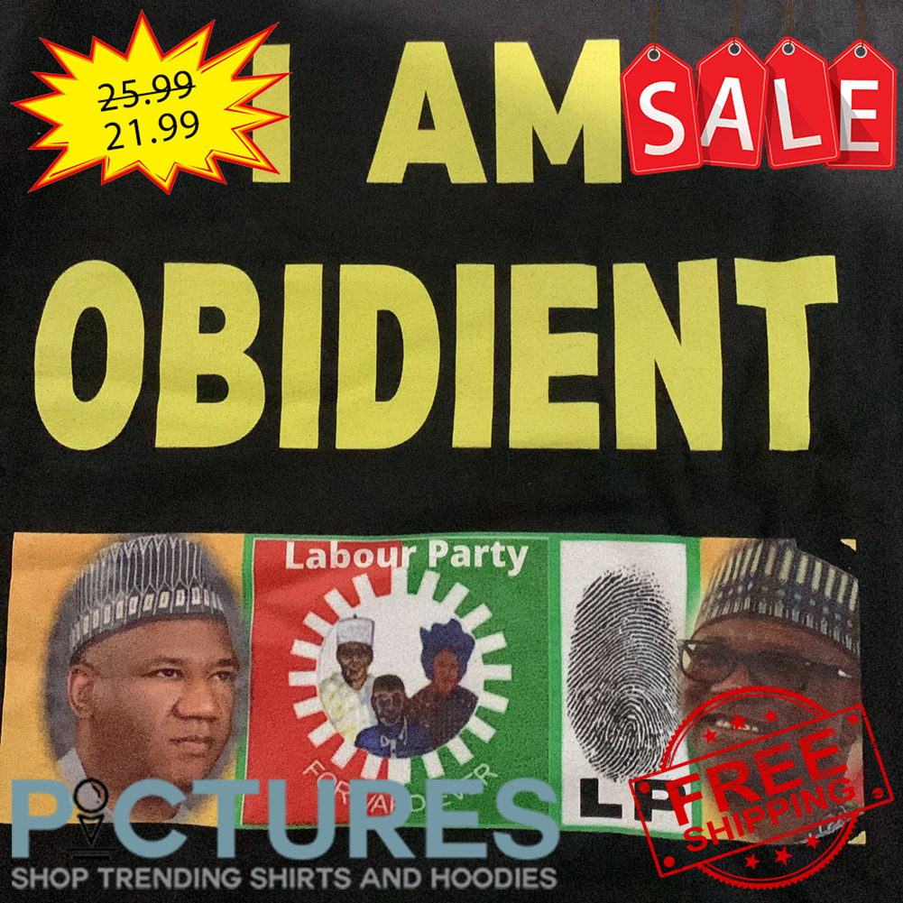 I am Obident shirt