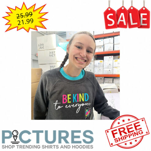 Autism Be Kind To Everyone shirt