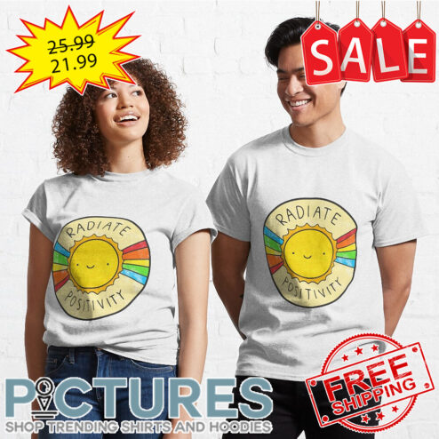 Sunet radiate Positivity LGBTQ shirt